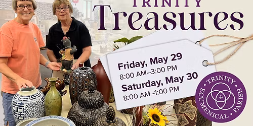 Trinity Treasures \u00b7 Day 1