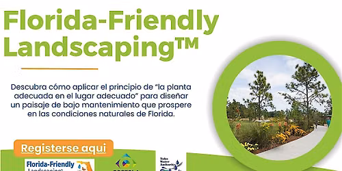 Florida-Friendly Landscaping - Part 1 - SPANISH