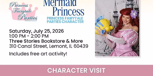 Character Visit: Mermaid Princess
