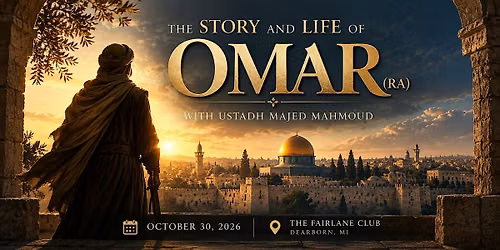 OMAR (RA) | LEGENDS: A Family Night with Ustadh Majed Mahmoud