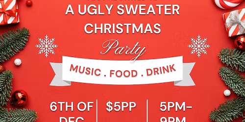 UGLY SWEATER CHRISTMAS PARTY (AMERICAN LEGION RIDERS 626)