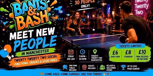 \ud83c\udfd3 Meet New People in Manchester \u2013 Twenty Twenty Two Social | Ping Pong, Snacks &amp; Good Vibes
