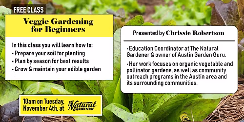 Free Class: Veggie Gardening for Beginners - Presented by Chrissie Robertson