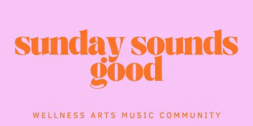 Sunday Sounds Good Presents: Lounge Sessions