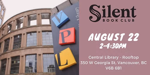 Silent Book Club - August Meeting (Central Library Rooftop)