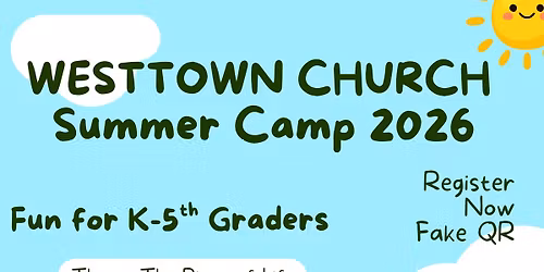 Westtown River of Life Summer Camps 