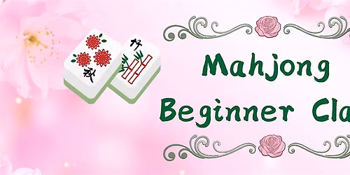 Beginner Mahjong with Heather Best