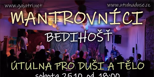 Mantrovn\u00edci - \u00datulna pro du\u0161i Bediho\u0161\u0165