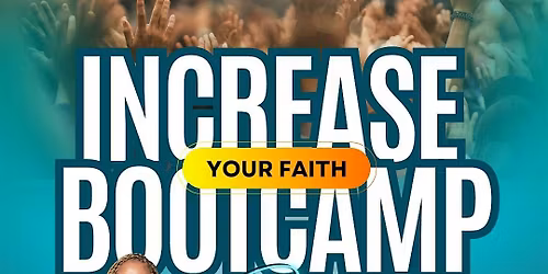 Increase Your Faith Boot Camp
