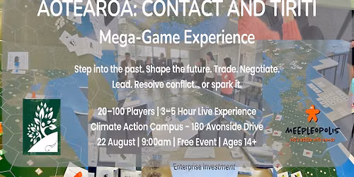 Aotearoa: Contact and Tiriti - Mega-Game Experience