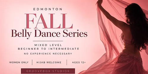 Edmonton Fall Belly Dance Series