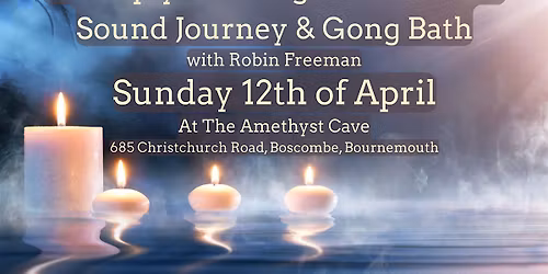 Deep  Rest &  Restore Candlelight Sound Journey & Gong Bath - Boscombe