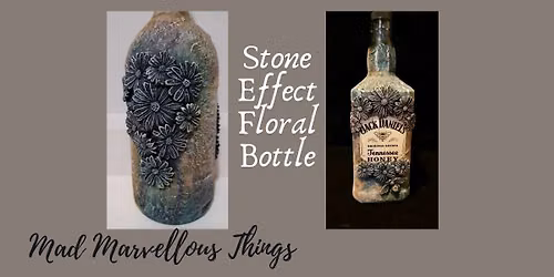 Stone Effect Floral Bottle Workshop