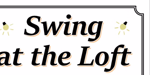 Wednesday Night Swing at the Loft