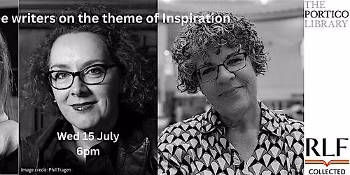 Inspiration: Livi Michael, Marnie Riches, and Louise Mulvey