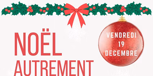 F\u00eatons No\u00ebl Autrement - No\u00ebl solidaire