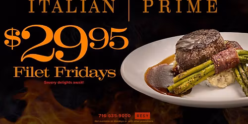 Filet Friday at Italian Prime 