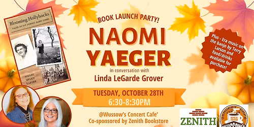 Book Launch: Naomi Yaeger for Blooming Hollyhocks