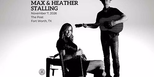 Max & Heather Stalling at The Post