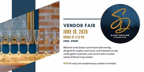 The Savoy Denver: Event and Wedding Fair + Open House
