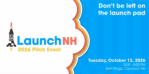 2026 Launch NH Pitch Event Powered by Leader Bank & GrowthCraft