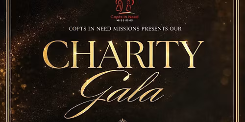 Copts In Need Missions Charity Gala