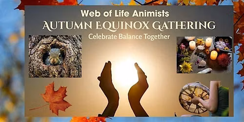 Autumn Equinox Gathering