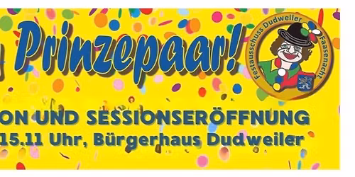 Prinzenproklamation und Sessionser\u00f6ffnung