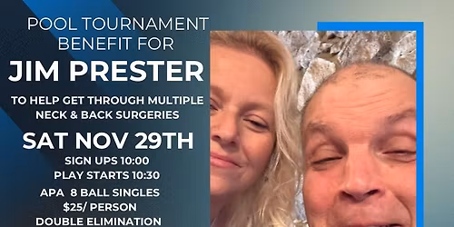 Pool Tournament Benefit for Jim Prester