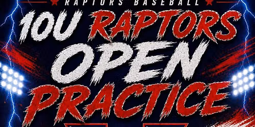 Hampton Raptors 10U Open Practice
