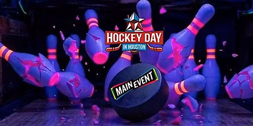Hockey Day in Houston Watch Party at Main Event - Stafford