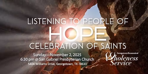 Listening to People of Hope \/ Celebration of the Saints