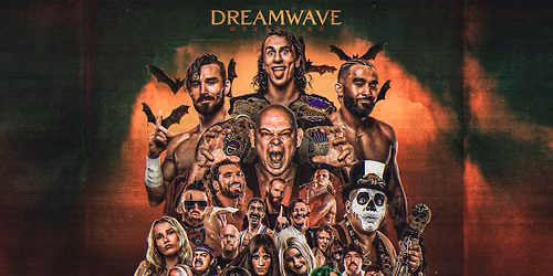 Dreamwave Wrestling \u201cTrick or Treat\u201d Outdoor Event (10\/10\/26)