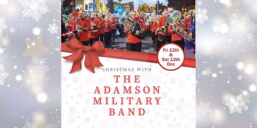 Christmas with The Adamson Military Band