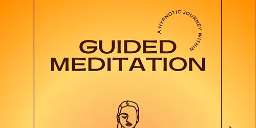 Guided Meditation: Hypnotic Journey with Dr. Leah