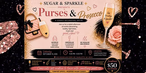 Sugar & Sparkles presents: PURSES & PROSECCO \u2728