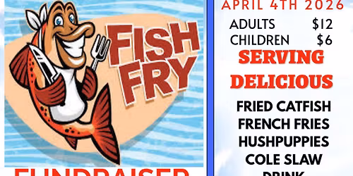 MOFFETT FIRE DEPARTMENT FISH FRY FUNDRAISER