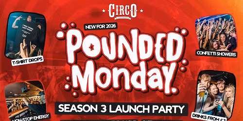 POUNDED MONDAY \u2728SEASON 3 LAUNCH PARTY!\u2728 [04\/05]