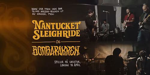 Nantucket Sleighride \/ Bombarakken \/\/ UKULTUR
