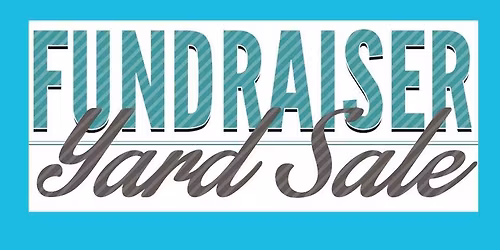 Fundraising Garage Sale