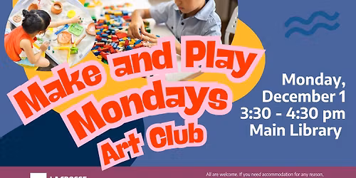Make & Play Mondays: Art Club