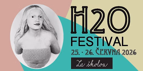 Festival H2O 2026 Za \u0161kolou