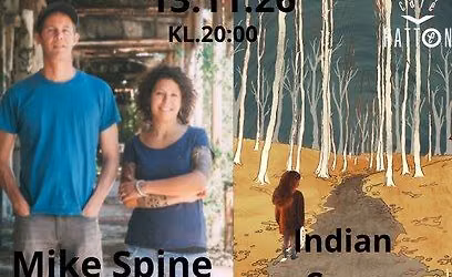 Indian Cane + Mike Spine
