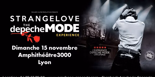 StrangeLove - The Depeche Mode Experience \u00e0 l'Amphith\u00e9\u00e2tre 3000 de Lyon