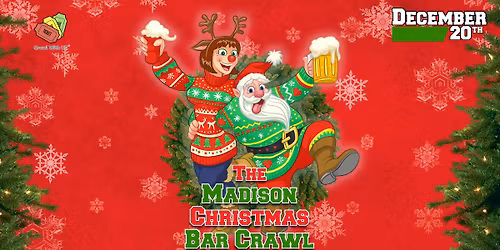 The Official Christmas Bar Crawl - Madison