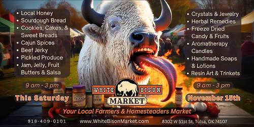 White Bison Market - Farmers and Homesteaders Market