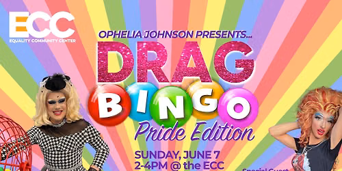 Drag Bingo at the ECC - Pride Edition!