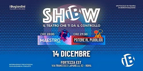 iBugiardini Show - ROMA