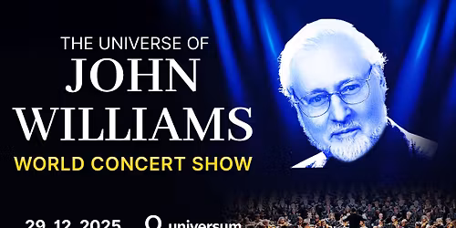 THE UNIVERSE OF JOHN WILLIAMS