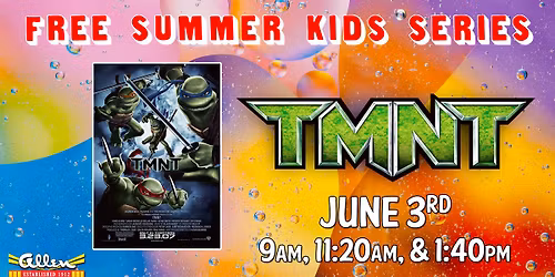 TMNT (2007) - FREE Summer Kids Series